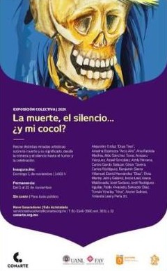 La muerte, el silencio… ¿y mi cocol? — cartel o imagen del evento