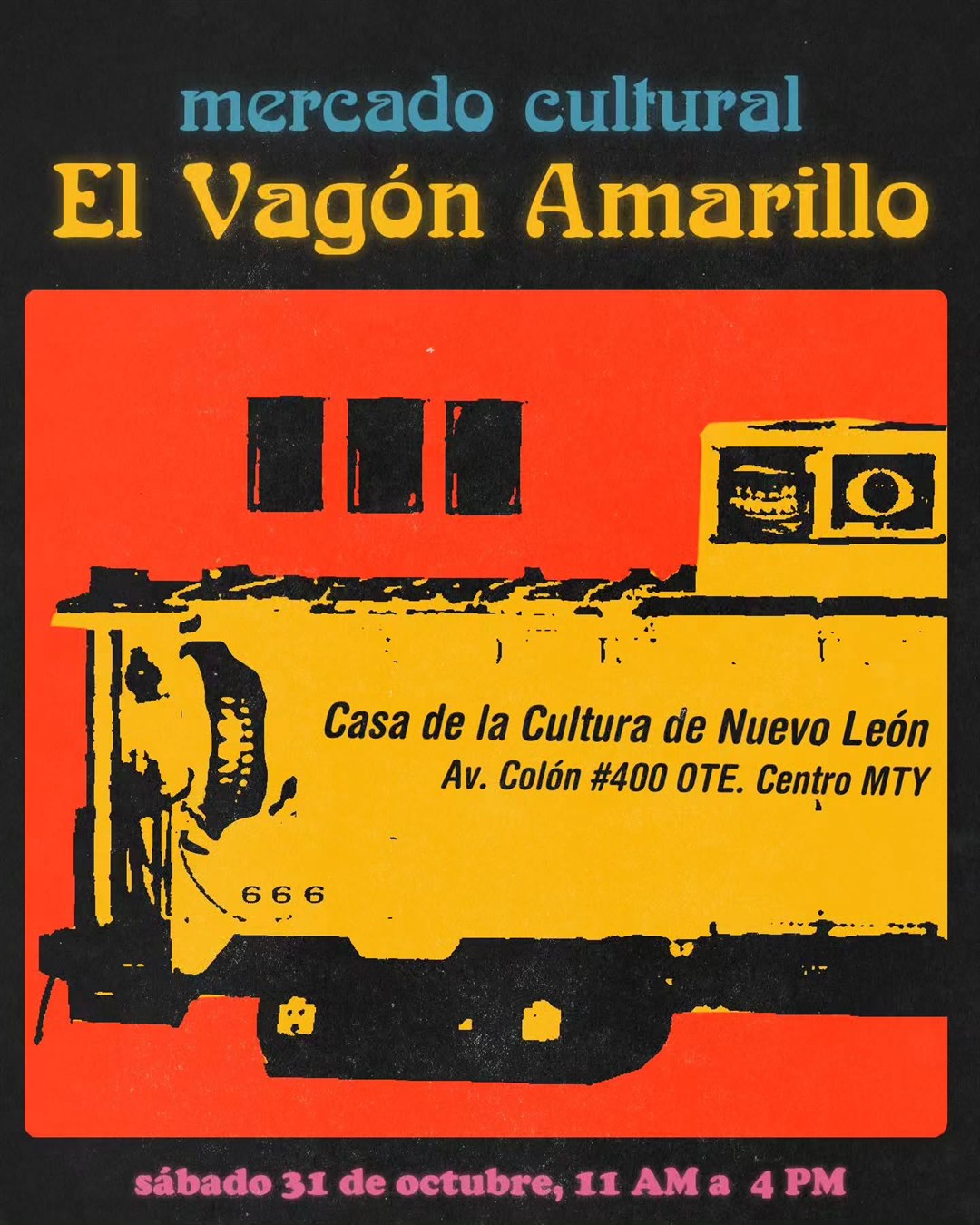 Mercado Cultural El Vagón Amarillo · Halloween — cartel o imagen del evento